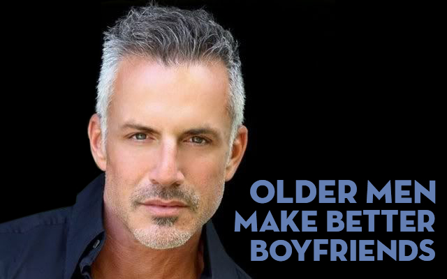 20150818-AM-Blog-Older Men Make Better Boyfriends-400