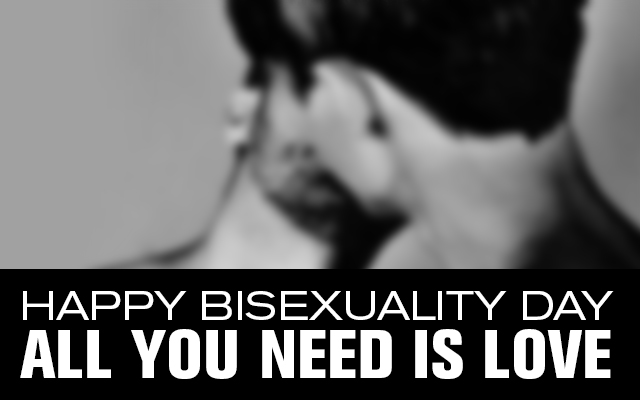 Celebrate Bisexuality Day-AllYouNeedIsLove-400