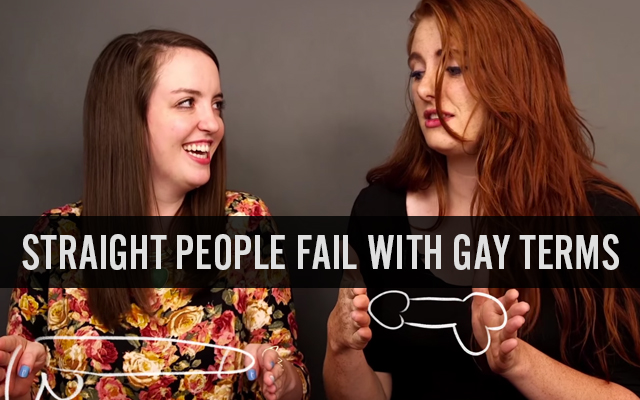 Straight People Fail at Gay Terms