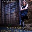 Step Away From the Stone